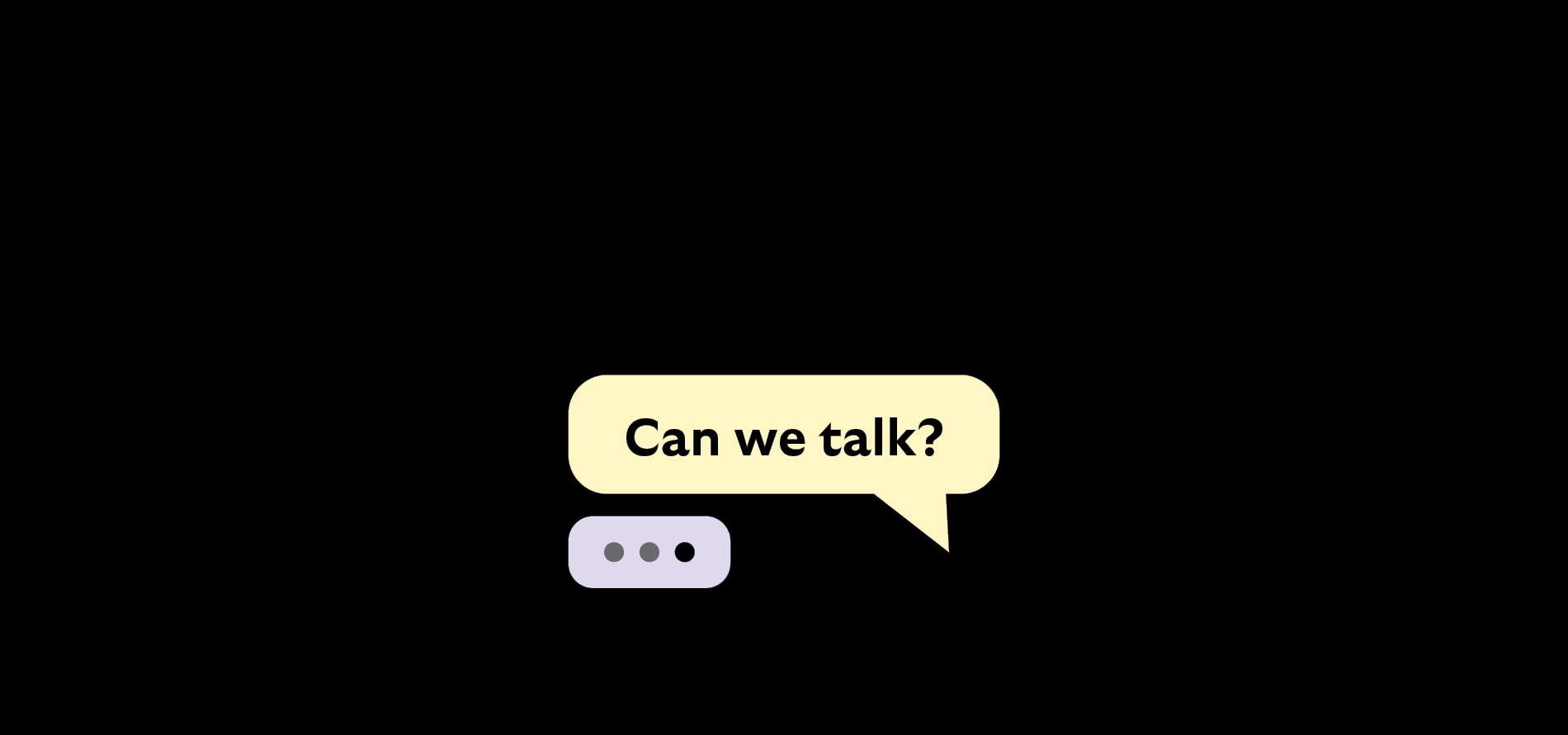 Text message "can we talk"